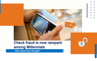 “Check fraud is now rampant among Millennials!” Who would have thought?